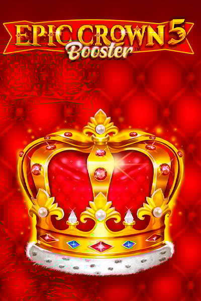 Epic Crown 5 Booster